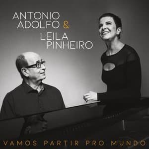 Vamos Partir Pro Mundo - a Musica de Antonio Adolfo e Tiberio Gaspar
