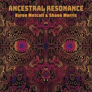 Ancestral Resonance