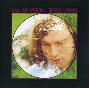 Astral Weeks