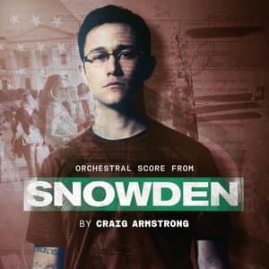 Snowden (Original Motion Picture Soundtrack)