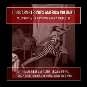 Louis Armstrongs America, Vol. 1