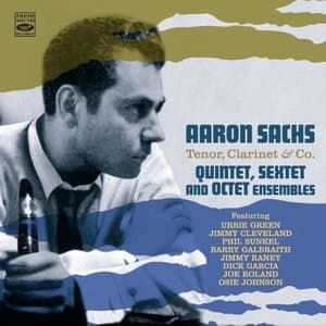 Tenor, Clarinet & Co. - Quintet, Sextet and Octet Ensembles