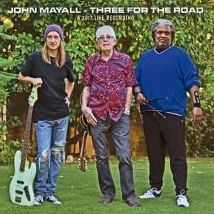 Three For The Road (A 2017 Live Recording)