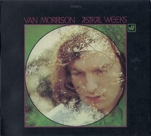 Astral Weeks