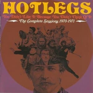 You Didnt Like It Because You Didnt Think Of It: The Complete Sessions 1970-1971