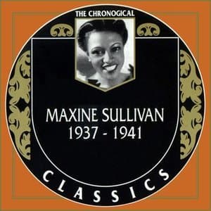 Maxine Sullivan (1937-1941)