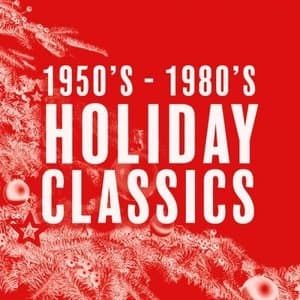 1950s - 1980s: Vintage Holiday Classics