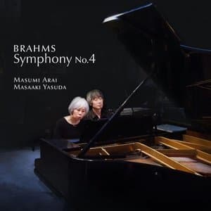 Brahms: Symphony No. 4 in E Minor, Op. 98 (Version for Piano 4 Hands)