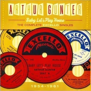 Baby Lets Play House: The Complete Excello Singles 1954-1961