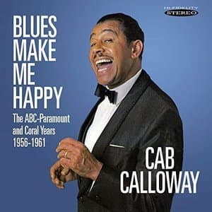 Blues Make Me Happy: The ABC-Paramount and Coral Years (1956-1961)