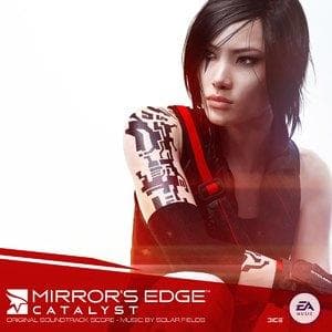 Mirrors Edge Catalyst (EA Games Soundtrack)