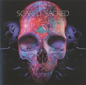 Scared Sacred