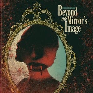 Beyond the Mirrors Image