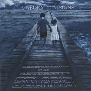 Nostradamus 2.0 Returnity - Unborn Visions