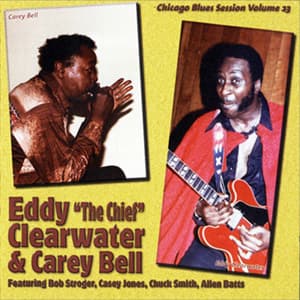 [vol.23] Eddie Clearwater & Carey Bell