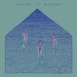 House Of Waters