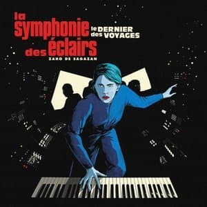 La symphonie des eclairs (Le dernier des voyages)