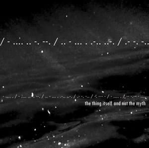 the thing itself and not the myth