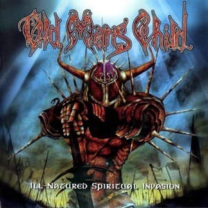 Ill - Natured Spiritual Invasion