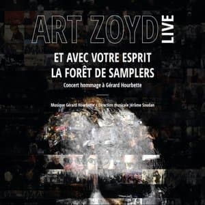 Live: Et Avec Votre Esprit - La Foret De Samplers