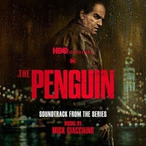 The Penguin (Soundtrack from the HBO(r) Original Series)