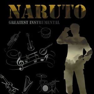 Naruto (Greatest Instrumental)