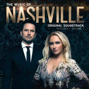 The Music of Nashville Season 6 Vol. 1 (Original Soundtrack)