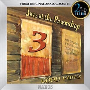 Jazz At The Pawnshop 3: Good Vibes