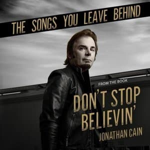 The Songs You Leave Behind (From the Book Don't Stop Believin)