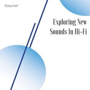 Exploring New Sounds in Hi-Fi