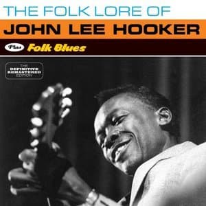 The Folk Lore of J.L. Hooker Plus Folk Blues