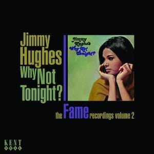 Why Not Tonight? - The Fame Recordings Vol. 2
