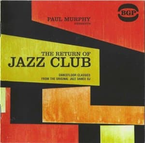 The Return Of Jazz Club