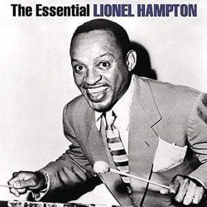 The Essential Lionel Hampton