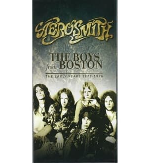The Boys From Boston (The Early Years 1973 - 1976)