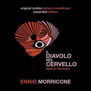 Il Diavolo nel cervello - Devil in the Brain (Original Motion Picture Soundtrack)