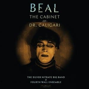 The Cabinet of Doctor Caligari (Original Motion Picture Soundtrack)