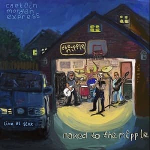 Naked to the Nipple (Live at Slok)