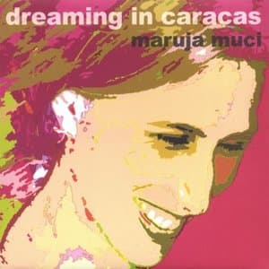 Dreaming in Caracas