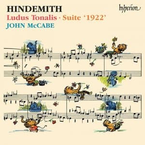 Hindemith: Ludus Tonalis & Suite 1922