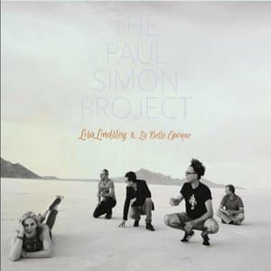 Lisa Lindsley & La Belle Epoque Present the Paul Simon Project