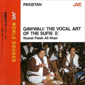 JVC WORLD SOUNDS  QAWWALI: THE VOCAL ART OF THE SUFIS [1-2]