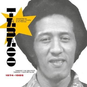 Tabaco (Compiled By el Dragon Criollo & el Palmas)
