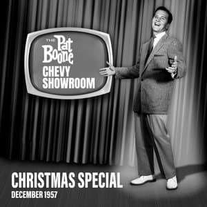 Christmas Special 1957 (Live On The Pat Boone Chevy Showroom, December 1957)