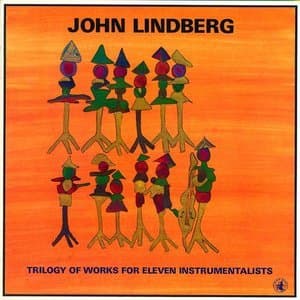 Trilogy Of Works For Eleven Instrumentalists