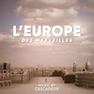 L'Europe des merveilles