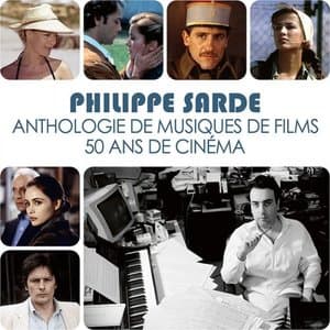 Anthologie de musiques de films. 50 ans de cinema.