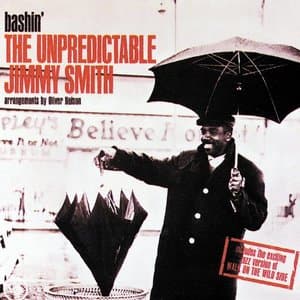 Bashin: The Unpredictable Jimmy Smith