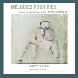 Melodies pour rien