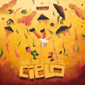 Que Se Caiga el Cielo